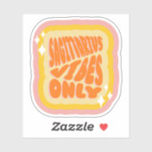 Sagittarius Vibes Only, Aesthetic Horoscope  シール (シート)