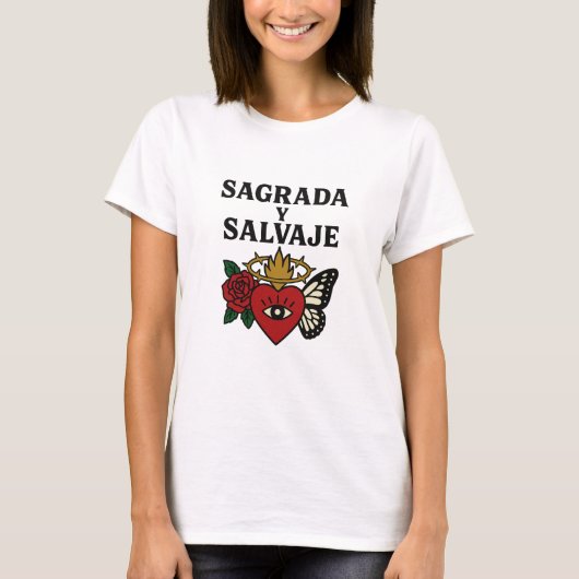 Sagrada y Salvaje | Indomable Women’s Empowerment Tシャツ (正面)