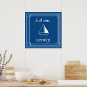 Sail Into Serenity Nautical Sailboat ポスター (キッチン)