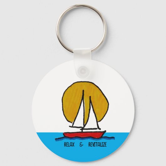 Sailboat in the Sun - Relax & Revitalize  キーホルダー (正面)