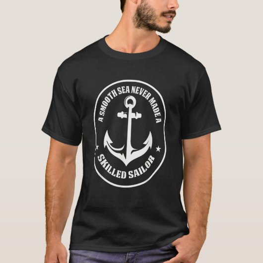 Sailboat Women  A Smooth Sea Never Made A Skilled  Tシャツ (正面)