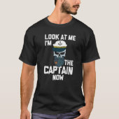 Sailing Captain For Sailboat Owner  I'm Captain No Tシャツ (正面)