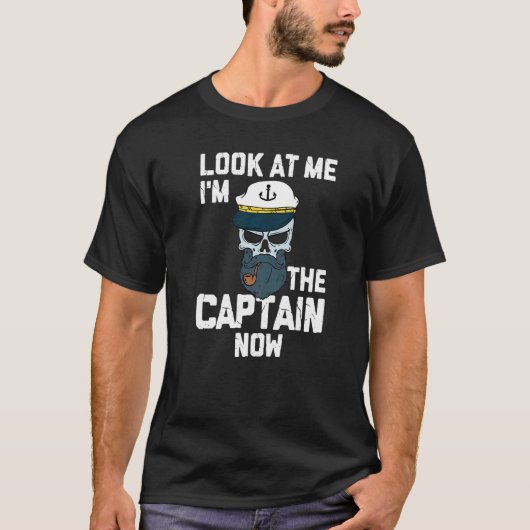 Sailing Captain For Sailboat Owner  I'm Captain No Tシャツ (正面)