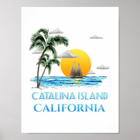 Sailing Catalina Island California Sailboat ポスター (正面)
