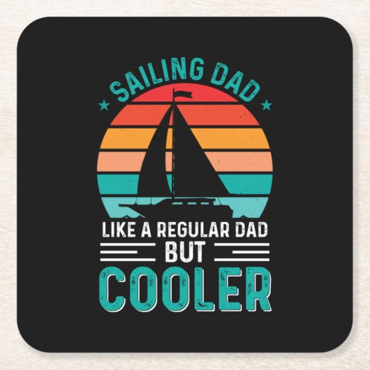 Sailing Dad スクエアペーパーコースター (正面)