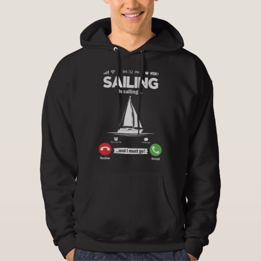 Sailing Is Calling I Must Go Captain Hobby Sailing パーカ (正面)