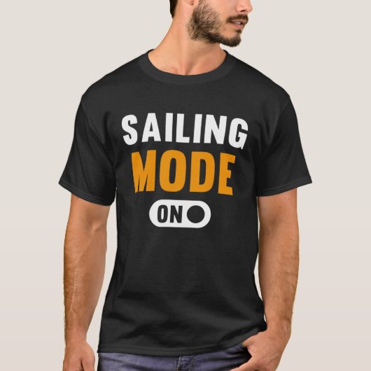 Sailing Mode on Tシャツ (正面)