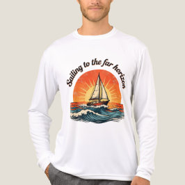 Sailing to the Far Horizon. adventures quotes トライブレンドTシャツ