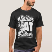 Sailing Work Captain Boat  Sailboat Sailor Tシャツ (正面)