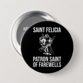 Saint Felicia、フェアウェルズの守護聖人 缶バッジ (正面&裏面)