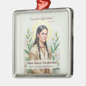 Saint Kateri Tekakwitha Religious Encouragement メタルオーナメント (左)