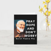 Saint Padre O Pray Hope And Don't Worry Catholic C カード (黄色い花)