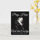 Saint Padre O Pray Hope Dont Worry Catholic Christ カード (黄色い花)