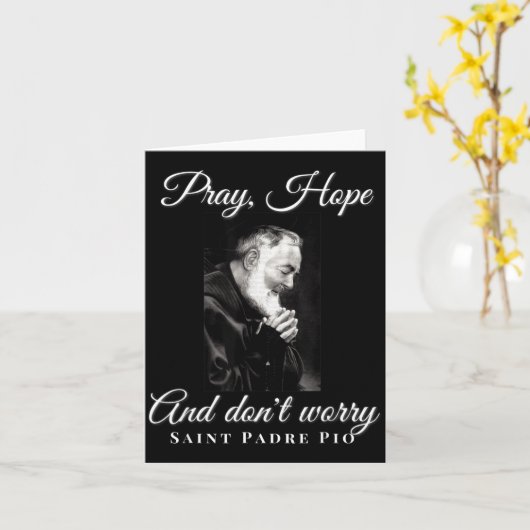 Saint Padre O Pray Hope Dont Worry Catholic Christ カード (黄色い花)