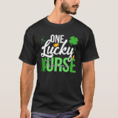 Saint Patrick s Day Trauma Nurse One Lucky Nurse Tシャツ (正面)