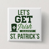 Saint patricks dayタイポグラフィ 缶バッジ (正面)