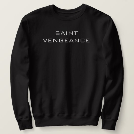 SAINT VENGEANCE  スウェットシャツ (デザイン正面)