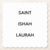 #SAINTISHAHLAURAH ペーパーコースター (正面)