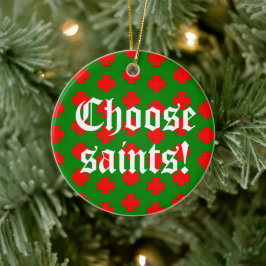 Saints_Aplentyスローガンサークル（クリスマスエディション1） セラミックオーナメント