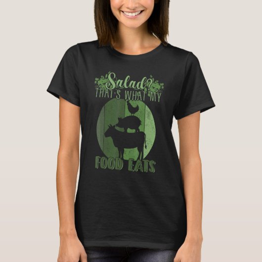 Salad That's What MY Food Eats Meat   Carnivore Tシャツ (正面)