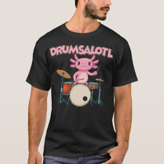 Salamander Drummer Amphibian Drums Drumsalotl Funn Tシャツ