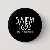 Salem 1692彼らは1つの恋しく思サレムおもしろいハロウィーン 缶バッジ (正面)