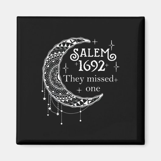 Salem 1692彼ら恋しく思は1つ- Salem Witch 1692ホール マグネット (正面)