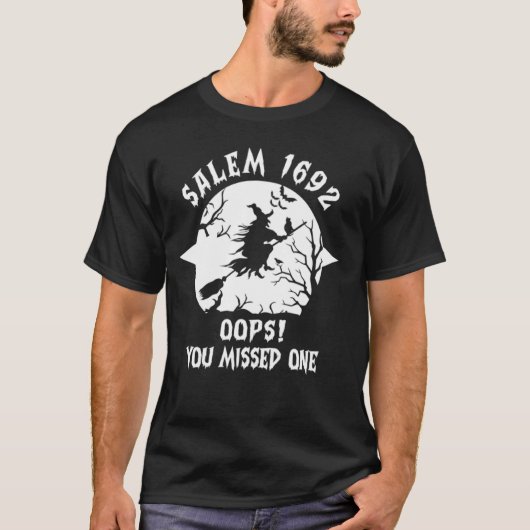 Salem 1692 Oopあなた恋しく思は1つのSalem魔女の試練 Tシャツ (正面)