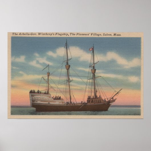 Salem, MA - View of Capt. Winthrop's Arbella ポスター (正面)
