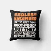 Sales Engineer I Try To Make Thingsおもしろい諺 クッション (裏面)