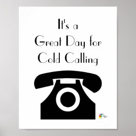 Sales Office Art It's a Day for 素晴らし Cold Calling ポスター