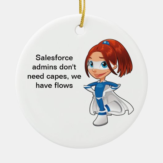 Salesforce管理者のフロー セラミックオーナメント (正面)