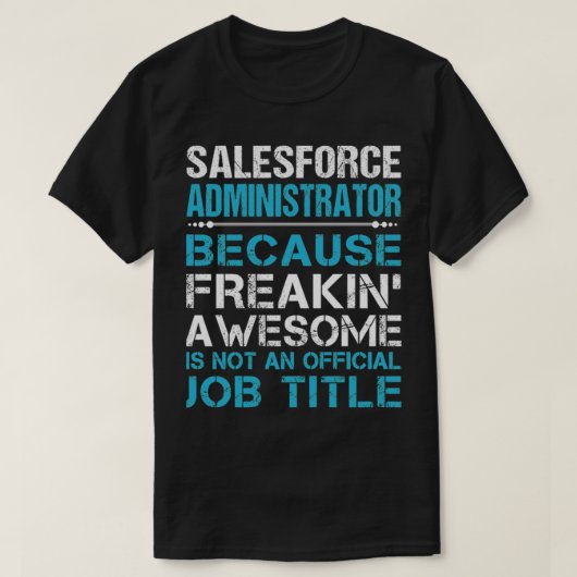 Salesforce管理者Tシャツ – Freking Weasom Tシャツ (デザイン正面)