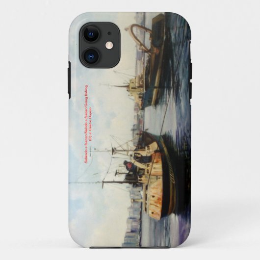 Saliendo a feaner/Saíndo a faenar/Going fishing Case-Mate iPhoneケース (裏面)