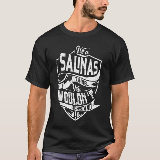 SALINASの事だ、君には分からない Tシャツ (正面)