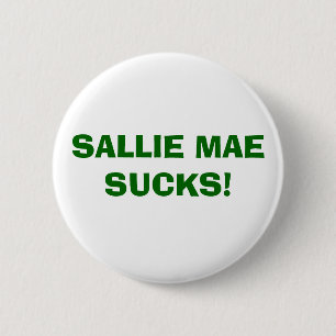 SALLIE MAEの最低! 缶バッジ