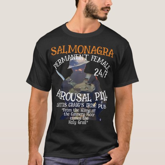 Salmonagra 24/7 Pill CulpeperVA 男性機能向上 Tシャツ (正面)