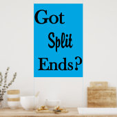 Salon Barbershop Posters Got Split Ends? ポスター (キッチン)