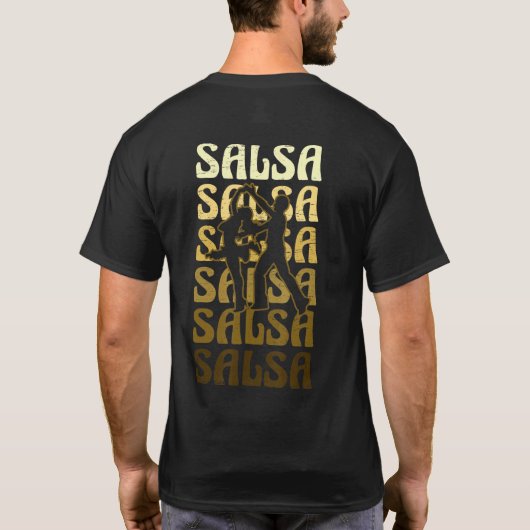 Salsa Dance for a Latin music Dance Salsa Tシャツ (裏面)
