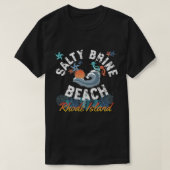 Salty Brine Beach, Rhode Island Tシャツ (デザイン正面)