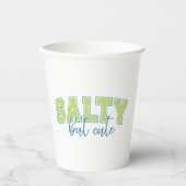 Salty But Cute Paper cup 紙コップ (正面)
