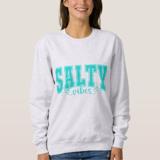 Salty Vives | Coastal Beach Vibes for Ocean Lovers スウェットシャツ