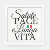Salute Pace e Lunga Vita イタリア風トースト スタンダードランチョンナプキン (正面)