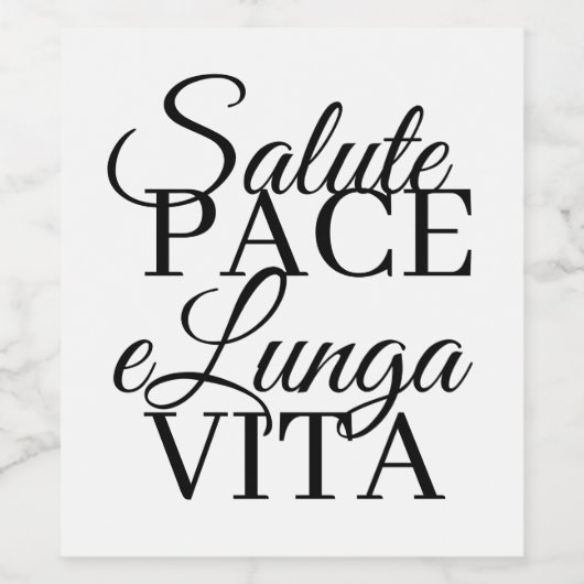Salute, Pace, e Lunga Vita Wedding  ワインラベル (シングルラベル)