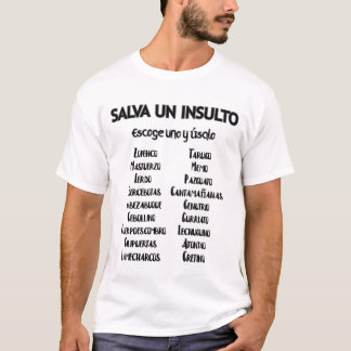 Salva un insulto tシャツ