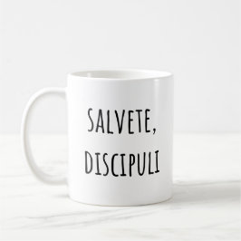 Salvete Disrampuli - Greeting Latin Students コーヒーマグカップ