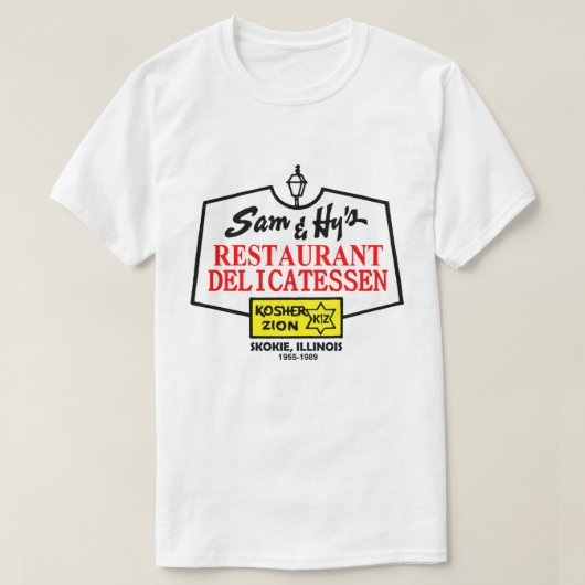 Sam & Hy's Restaurant Deli, Skokie, IL Tシャツ (デザイン正面)