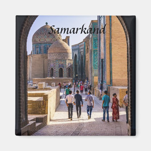 Samarkand, Uzbekistan - Necropolis of Shah-i-Zinda マグネット (正面)