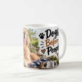 Same Dog Better Day Happier Me マグカップ (正面右)