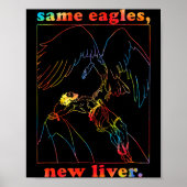 Same Eagles New Liver Funny Apparel  ポスター (正面)